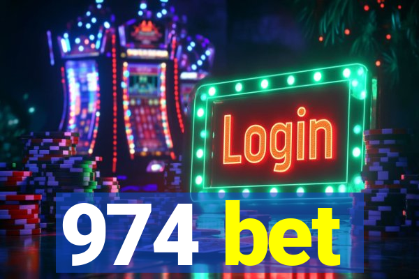 974 bet